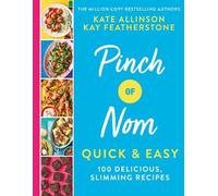 Kate Allinson Kay Allinson Pinch of Nom Quick & Easy (Hardback)