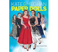 Kate and Meghan Paper Dolls (Dover Paper Dolls)