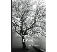 Kate Brady Things I Wish I Knew Paperback Book Kate Brady Multicolor