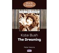 Kate Bush: The Dreaming (Rock Classics)