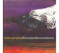 Kate Campbell - Blues and Lamentations