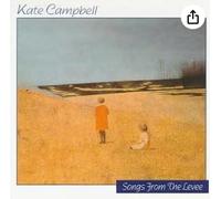 Kate Campbell - Songs from the Levee