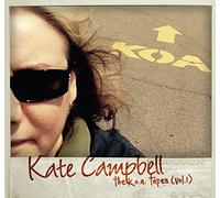 Kate Campbell - The K.O.A Tapes (Vol. 1)