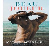 Kate Canterbary Beau Joueur Paperback Book Kate Canterbary Multicolor
