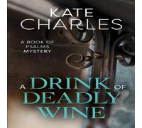 Kate Charles Drink of Deadly Wine Paperback Book Kate Charles Multicolor