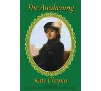 Kate Chopin The Awakening: Classroom Edition Paperback Book Kate Chopin Multicolor
