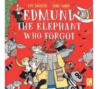 Kate Dalgleish Edmund The Elephant Who Forgot Hardback Book Kate Dalgleish Multicolor