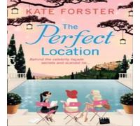 Kate Forster The Perfect Location Paperback Book Kate Forster Multicolor