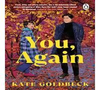 Kate Goldbeck You, Again : The ultimate friends-to-lovers romcom inspired by Kate Goldbeck Multicolor