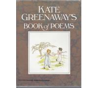 Kate Greenaway's Book of Poems
