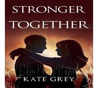 Kate Grey Stronger Together Paperback Book Kate Grey Multicolor