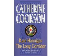 Kate Hannigan / The Long Corridor