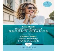 Kate Hardy Paediatrician's Unexpected Second Chance / Nurse's Twin Baby Kate Hardy Multicolor