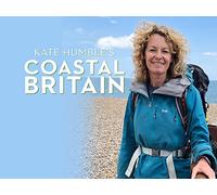 Kate Humble's Coastal Britain
