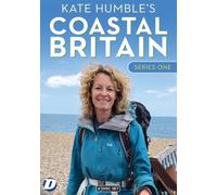 Kate Humble's Coastal Britain: Series One
