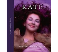 Kate: Inside the Rainbow