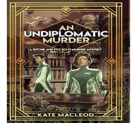 Kate MacLeod An Undiplomatic Murder: A Ritchie & Fitz Sci-Fi Murder Mystery Kate MacLeod Multicolor