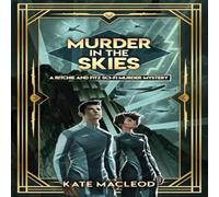 Kate MacLeod Murder in the Skies: A Ritchie & Fitz Sci-Fi Murder Mystery Kate MacLeod Multicolor