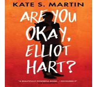 Kate Martin Are You Okay, Elliot Hart? Book Kate Martin Multicolor