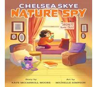Kate McCarroll Moore Chelsea Skye, Nature Spy Paperback Book Kate McCarroll Moore Multicolor
