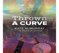 Kate McMurray Thrown a Curve Paperback Book Kate McMurray Multicolor