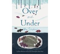 Kate Messner Over and Under the Snow (Paperback) (US IMPORT)