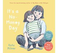 Kate Milner It's a No-Money Day Paperback Book Kate Milner Multicolor