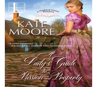 Kate Moore A Lady's Guide to Passion & Property Paperback Book Kate Moore Multicolor
