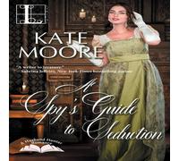 Kate Moore A Spy's Guide to Seduction Paperback Book Kate Moore Multicolor