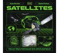 Kate Peridot Satellites : Learn All About Satellites & Their Special Missions Kate Peridot Multicolor