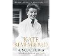 Kate Remembered