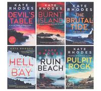 Kate Rhodes Ben Kitto Series Collection 6 Books Set (Devil's Table, Burnt Island, Ruin Beach, Pulpit Rock, Hell Bay & The Brutal Tide)