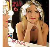 Kate Rockwell - Back to My Roots