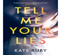 Kate Ruby Tell Me Your Lies Paperback Book Kate Ruby Multicolor