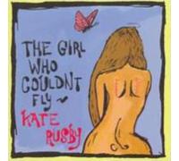 KATE RUSBY: GIRL WHO COULDN'T FLY - CD