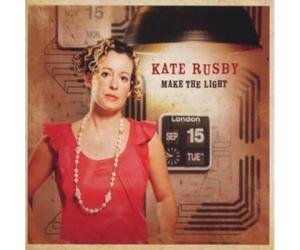 Kate Rusby - Make The Light