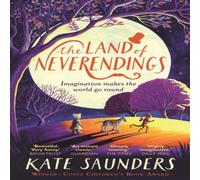 Kate Saunders The Land of Neverendings Paperback Book Kate Saunders Multicolor
