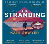 Kate Sawyer The Stranding : AS SEEN ON BBC2'S BEHIND THE COVERS WITH SARA COX Kate Sawyer Multicolor