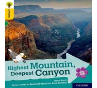 Kate Scott Oxford Reading Tree Explore with Biff, Chip & Kipper: Oxford Level 5: Highest Mountain, Deepest Canyon Book Kate Scott Multicolor