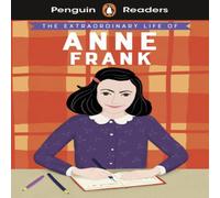 Kate Scott Penguin Readers Level 2: The Extraordinary Life of Anne Frank (ELT Kate Scott Multicolor