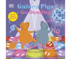 Kate Sheehy Guinea Pigs Go Dancing Board book Book Kate Sheehy Multicolor
