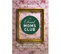 Kate Spencer The Dead Moms Club (Paperback) (US IMPORT)