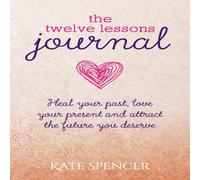 Kate Spencer The Twelve Lessons Journal Paperback Book Kate Spencer Multicolor
