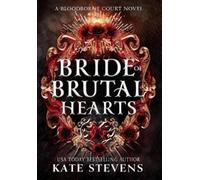 Kate Stevens Bride of Brutal Hearts (Hardback) Bloodborne Court (US IMPORT)