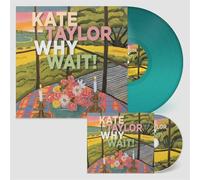 Kate Taylor - Why Wait! (LP) [VINYL]