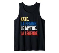 Kate The Woman The Myth The Legend Gift for Kate Tank Top