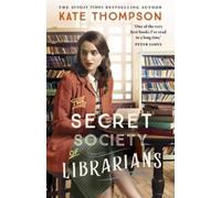 Kate Thompson Secret Society of Librarians Hardback Book Kate Thompson Multicolor