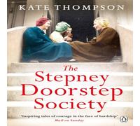 Kate Thompson Stepney Doorstep Society Paperback Book Kate Thompson Multicolor