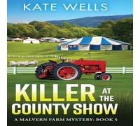 Kate Wells Killer at the County Show Hardcover Book Kate Wells Multicolor