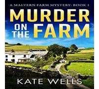 Kate Wells Murder on the Farm Paperback Book Kate Wells Multicolor